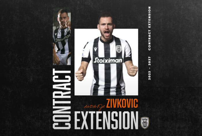 Αντρίγια για… πάντα στην Τούμπα: Eπίσημη η ανανέωση του Ζίβκοβιτς έως το 2027!