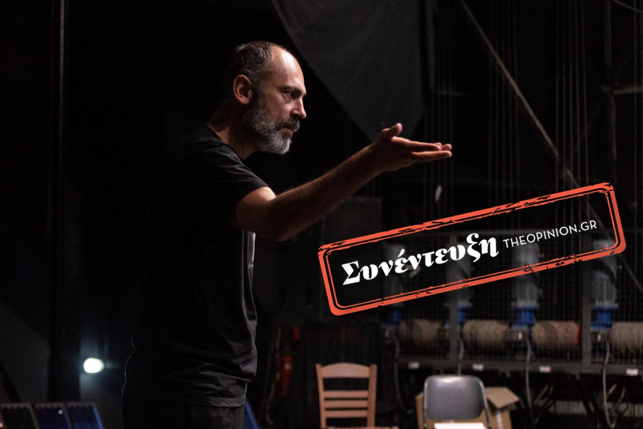 «Η Θεσσαλονίκη απέκτησε, από την προηγούμενη χρονιά, μια θεατρική ροή αντάξια της πόλης» – Ο Χρήστος Σουγάρης στο TheOpinion