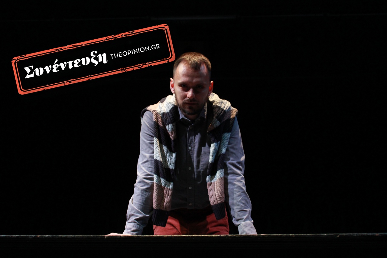 Γιάννης Μαυρόπουλος στο TheOpinion: Ένας επίμονος περιηγητής του Θεάτρου και της ζωής