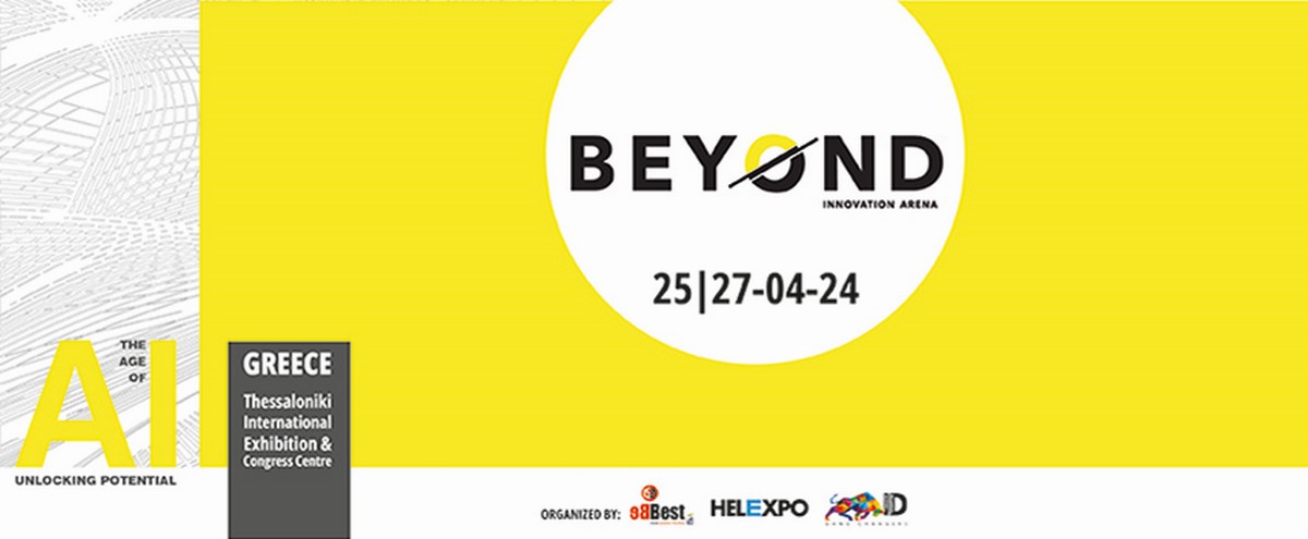 Επιστρέφει η 4η “Beyond”, η διεθνής έκθεση για την ψηφιακή τεχνολογία και την καινοτομία