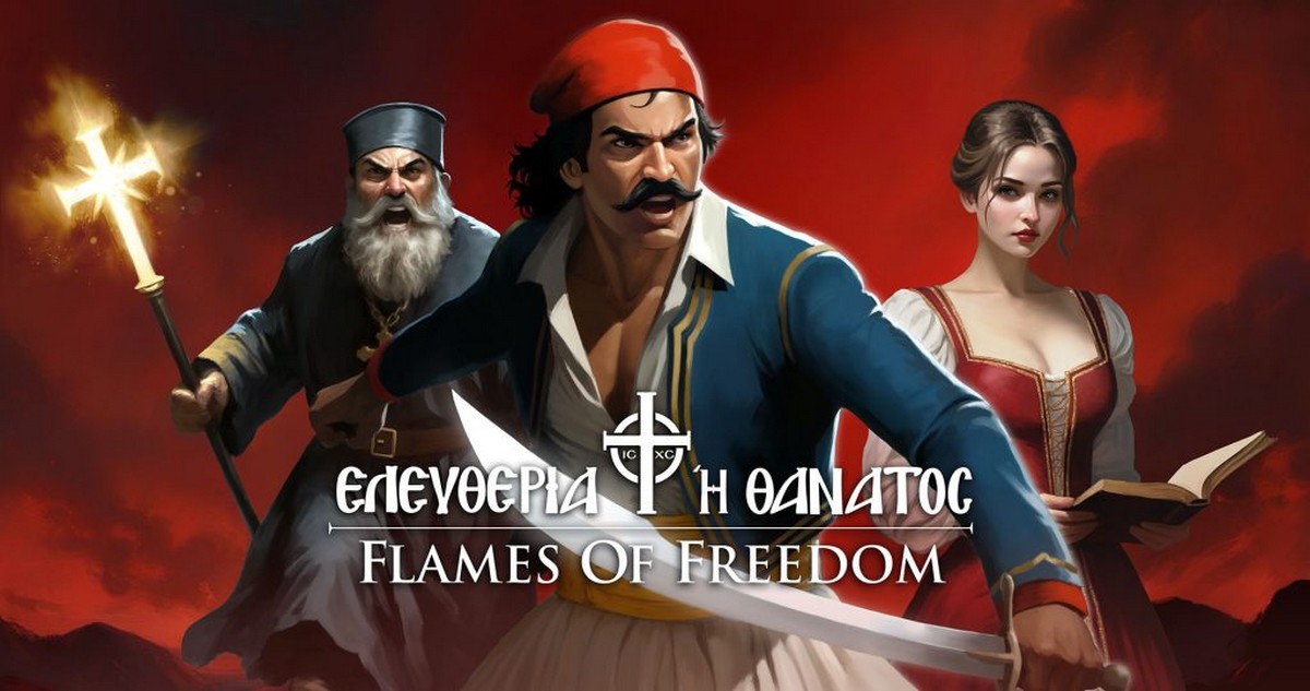 Flames of Freedom:  1821 – Όταν η Ελληνική Εθνεγερσία γίνεται video game